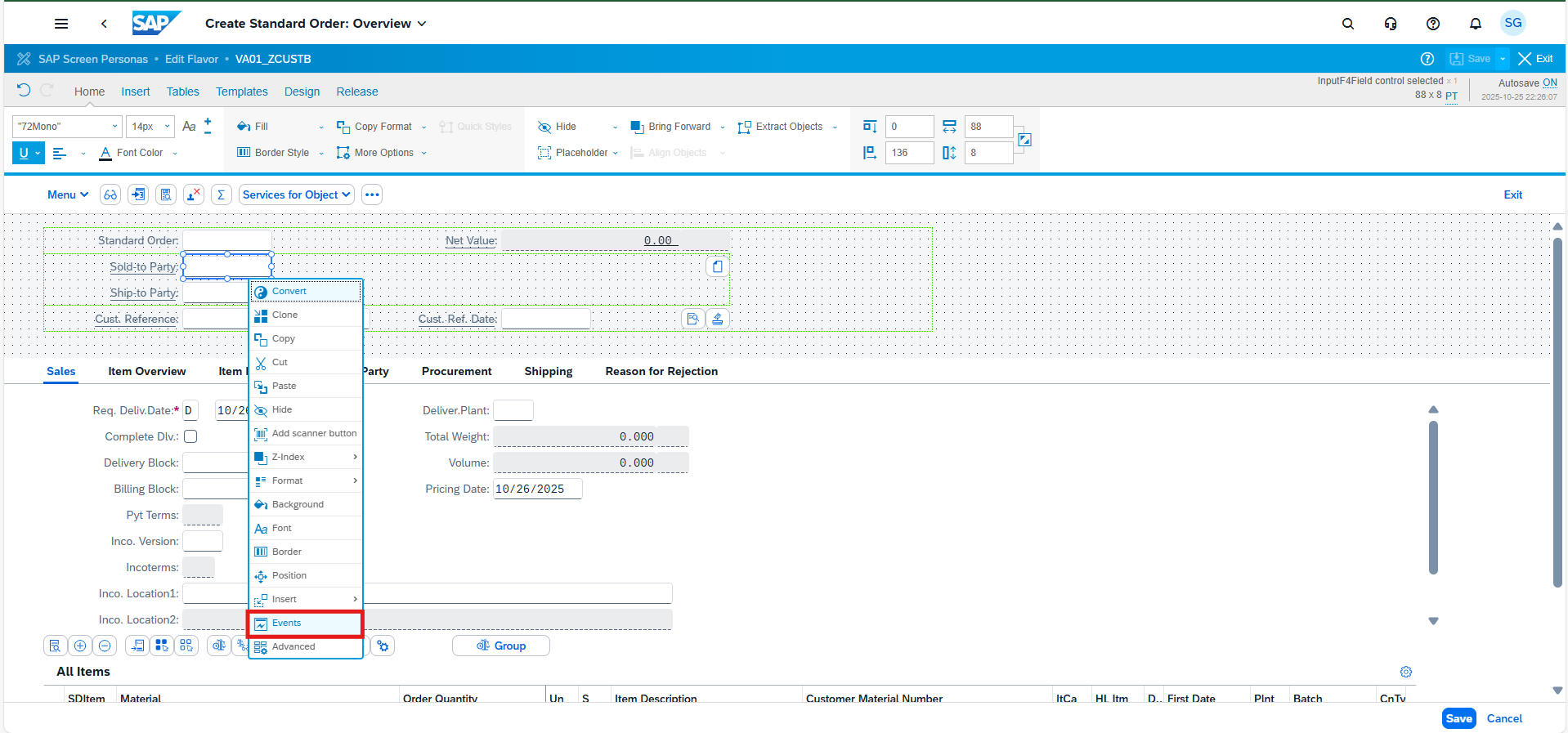 Select the Sold-to-Party field, right-click, and choose 'Events'.