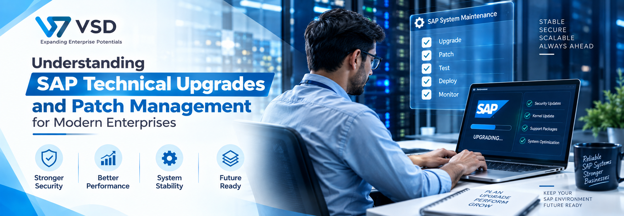 Understanding SAP Technical Upgrades and Patch Management for Modern Enterprises